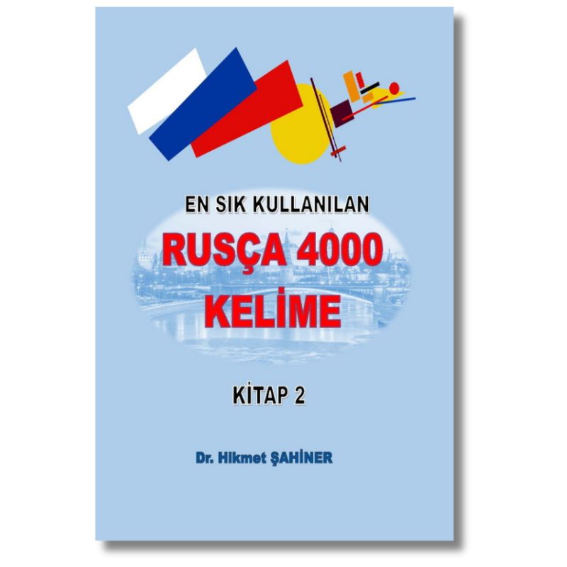 4000 Rusça Kelime - En sık Kullanılan (2 Kitap) 3 En sık kullanılan 4000 Rusça kelime 2 kapak görseli. Örnek cümleli ve Türkçe çevirili kelime kitabı.