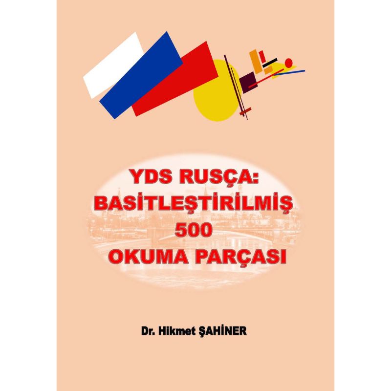 YDS Rusça Basitleştirilmiş 500 Okuma Pasajı 1 yds rusça 500 basit okuma parcası
