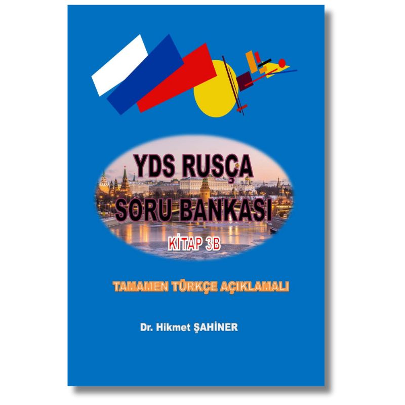 YDS Rusça Soru Bankası 3 - 20 Parça Sorusu (2 Kitap) 3 YDS Rusça Soru Bankası 3B kitabının kapak görseli. İleri seviye YDS okuma parçaları ve soruları içeren serinin ikinci cildi.