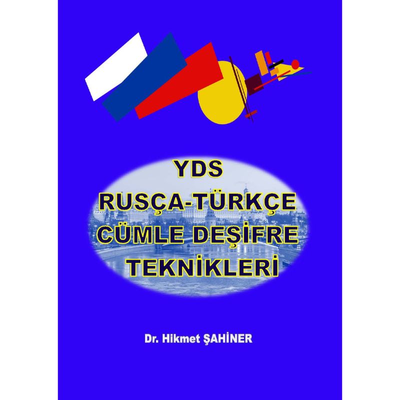YDS Rusça Cümle Deşifre Teknikleri 1 yds rusça türkçe cümle deşifre teknikleri